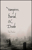 Vampires, burial, and death