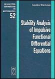 Stability analysis of impulsive functional differential equa