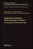 Legitimation ethischer entscheidungen im recht