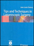 Techniques and tips in laparoscopic surgery