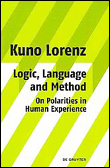 Logic, language and method - on polarities in human experien