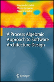 A process algebraic approach to software architecture design