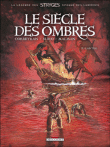 Le siècle des ombres T02 L´antre