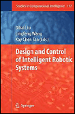 Design and control of intelligent robotic systems