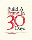 Build a brand in 30 days