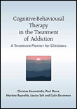 Cognitive-behavioural therapy in the treatment of addiction