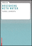 Basics designing with water