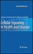 Cellular signaling in health and disease