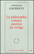 La philosophie comme exercice de vertige