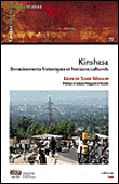 Kinshasa : enracinements historiques et horizons culturels