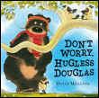 Don't Worry, Hugless Douglas ! - David Melling - broché