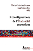 Reconfigurations de l'État social en pratique