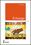 Echange - René Leclerc - broché