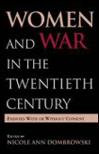 Women and war in the twentieth century