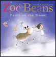 Zoe and beans: pants on the moon!