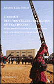 L'assaut des nouvelles religions au pays Dogon