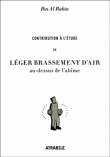 Contribution à l´étude du léger brassement d´air au-dessus de l´abîme
