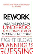 REWORK CHANGE THE WAY YOU WORK FOREVER