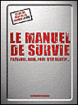 Le manuel de survie