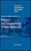 Physics and engineering of new materials