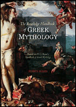 The routledge handbook of greek mythology