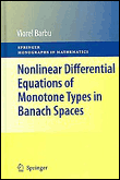 Nonlinear differential equations of monotone types in banach