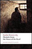 Memoirs from the house of the dead