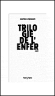 Trilogie de l'enfer
