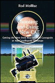 Choosing and using a new cat