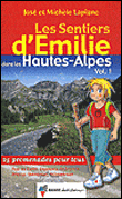 Les sentiers d'Emilie dans les Hautes-Alpes