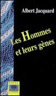 Les hommes et leurs gènes