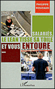 Salariés, le lean tisse sa toile et vous entoure