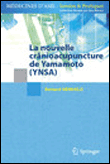La nouvelle cranioacupuncture de Yamamoto