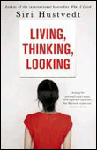 Living, Thinking, Looking