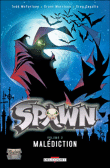 Spawn La saga infernale T02 abus de confiance