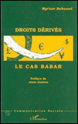Droits derives le cas babar