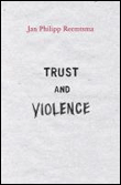 Trust and violence