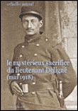 Le mystérieux sacrifice du lieutenant Deligné