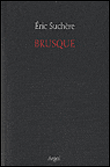 Brusque... un autre mois