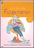 Le guide de la future maman