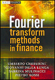 Fourier transform methods in finance