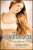 The faerie path 03. the seventh daughter