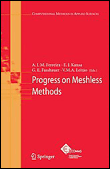 Progress on meshless methods
