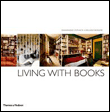 LIVING WITH BOOKS. NEW IN PAPERBACK