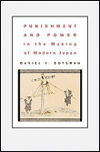 Punishment and power in the making of modern japan