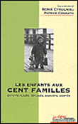 Les enfants aux cent familles - Patrick Conrath - broché