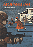 Afghanistan, recits de guerre