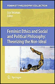 Feminist ethics and social and political philosophy: theoriz