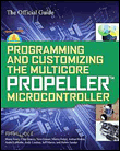 Programming and customizing the multicore propeller microcontroller
