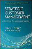 Strategic customer management